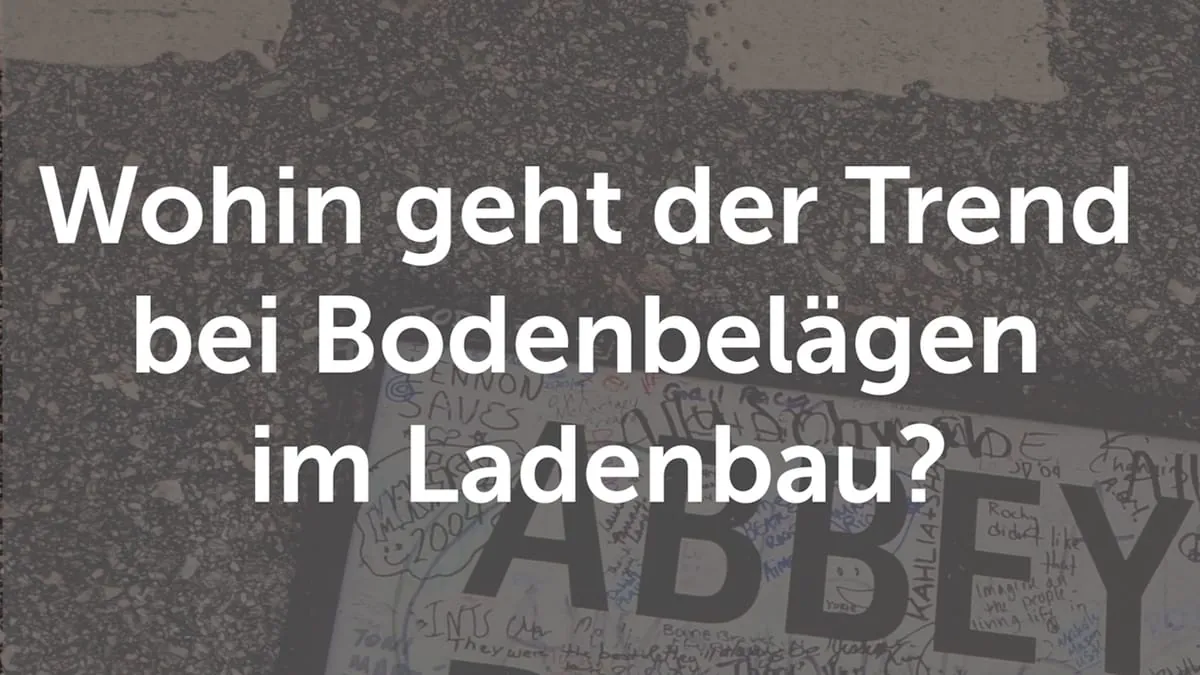 EuroShop 2020: Die Fußbodentrends im Ladenbau